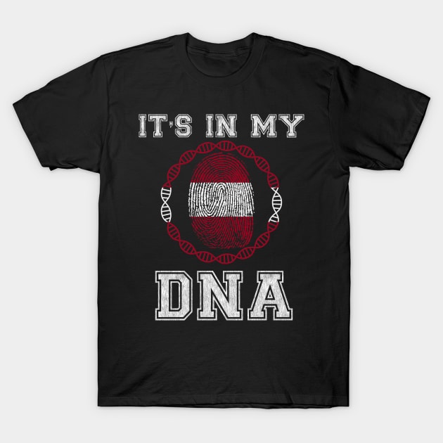 Latvia  It's In My DNA - Gift for Latvian From Latvia T-Shirt by Country Flags